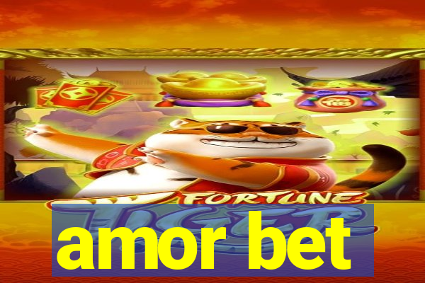 amor bet
